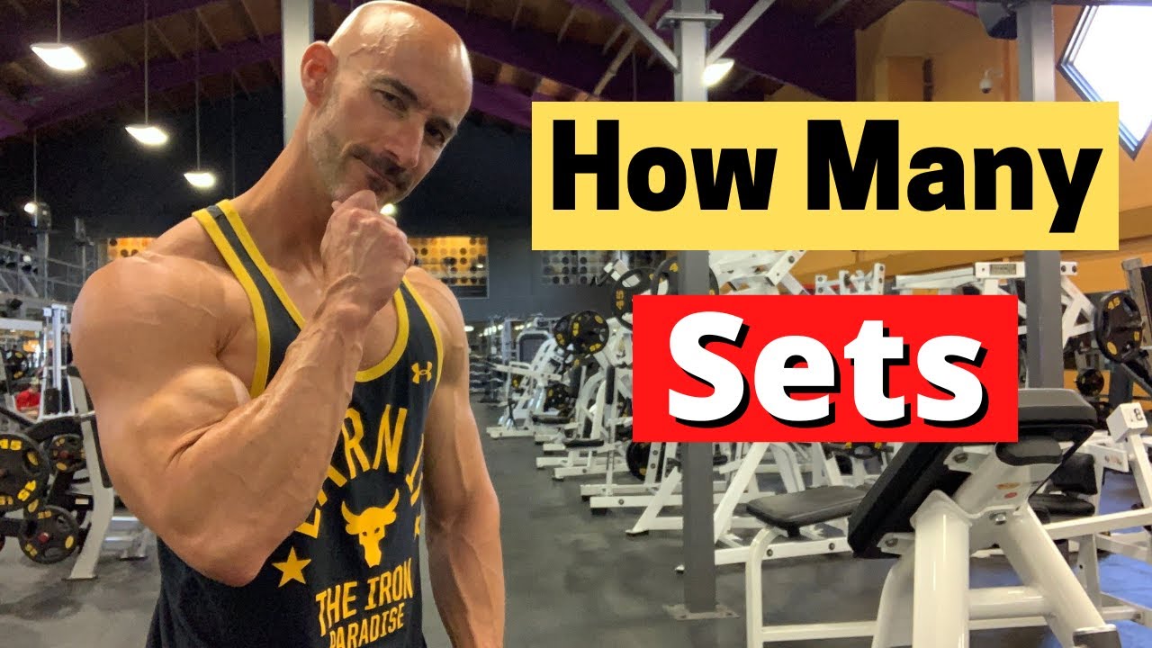 How Many Sets Should You Do To Build Muscle