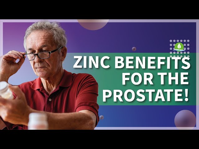 Is Zinc Good For The Prostate?