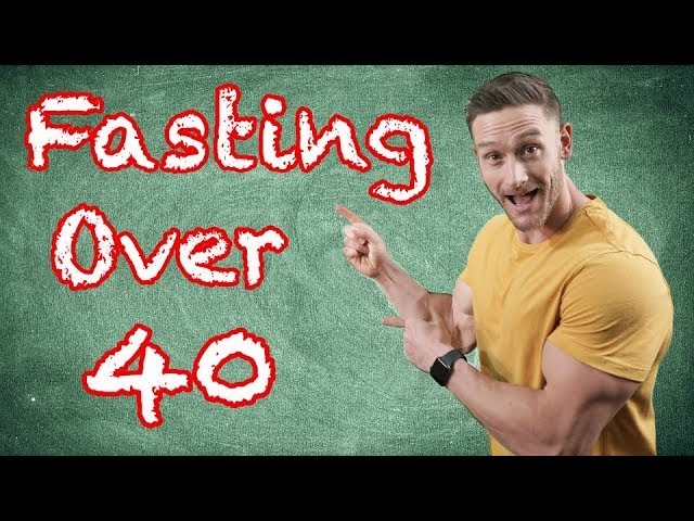 Intermittent Fasting over Age 40 : The Complete Guide