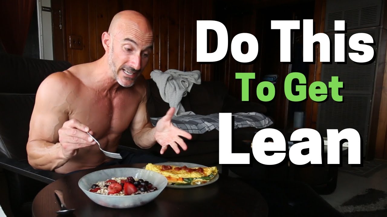BEST Habits To Get Lean and Stay Lean