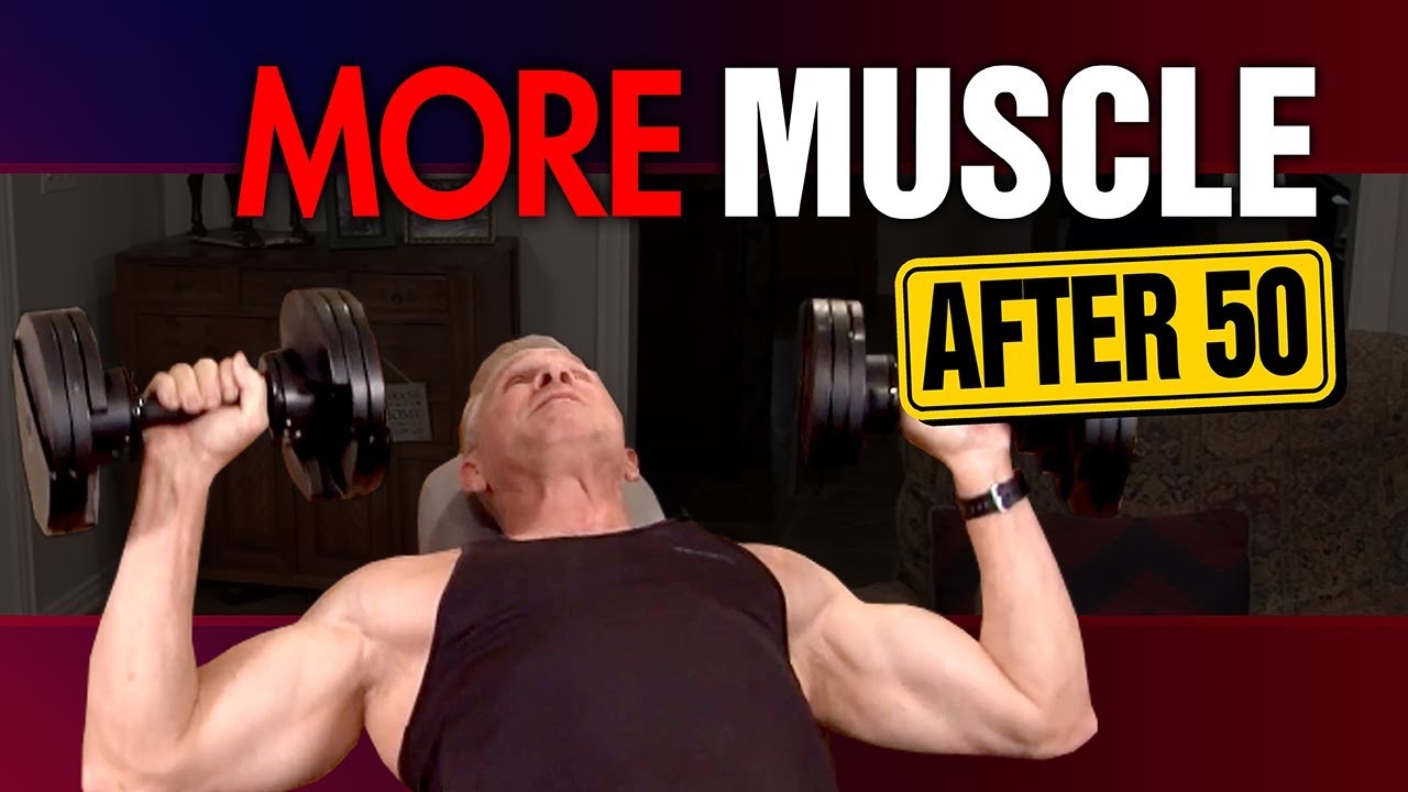 At Home Full Body Muscle Building Workout For Men Over 50 (BUILD MORE MUSCLE!)