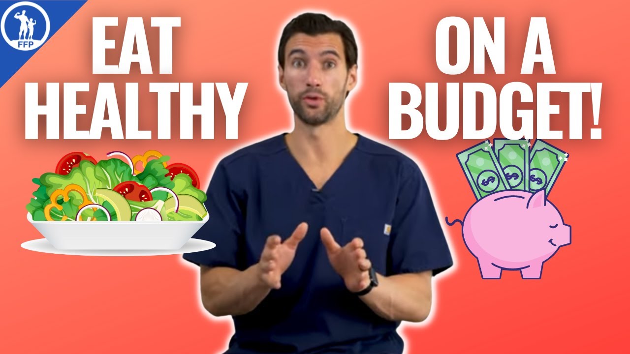 How to Eat Healthy on a Budget | Cost-Effective Eating!